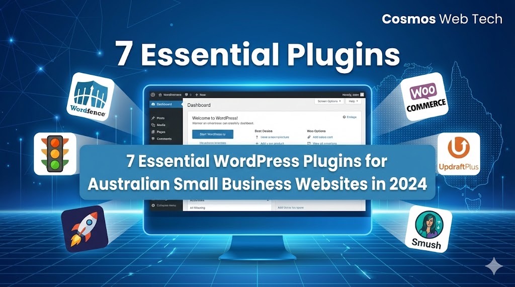 7 Essential WordPress Plugins for Australian Small Business Websites in 2024