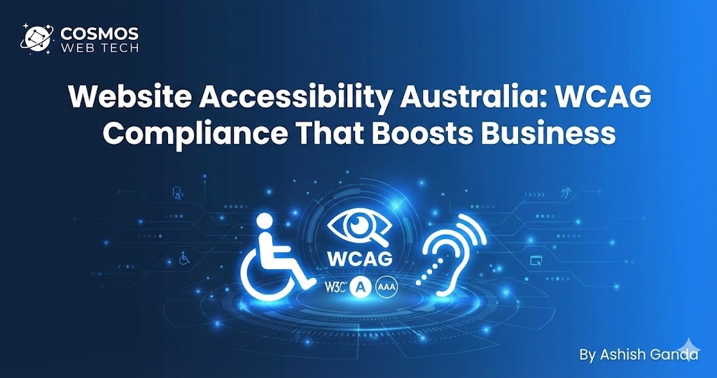 Website Accessibility Australia: WCAG Compliance That Boosts SEO & Business Growth