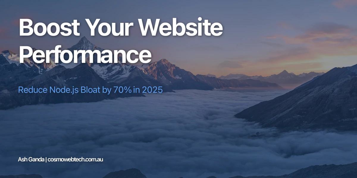 Boost Your Website Performance: Reduce Node.js Bloat by 70% in 2025