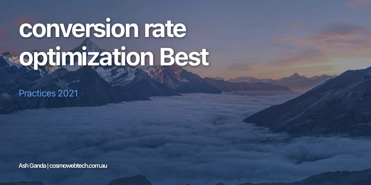 conversion rate optimization Best Practices 2021