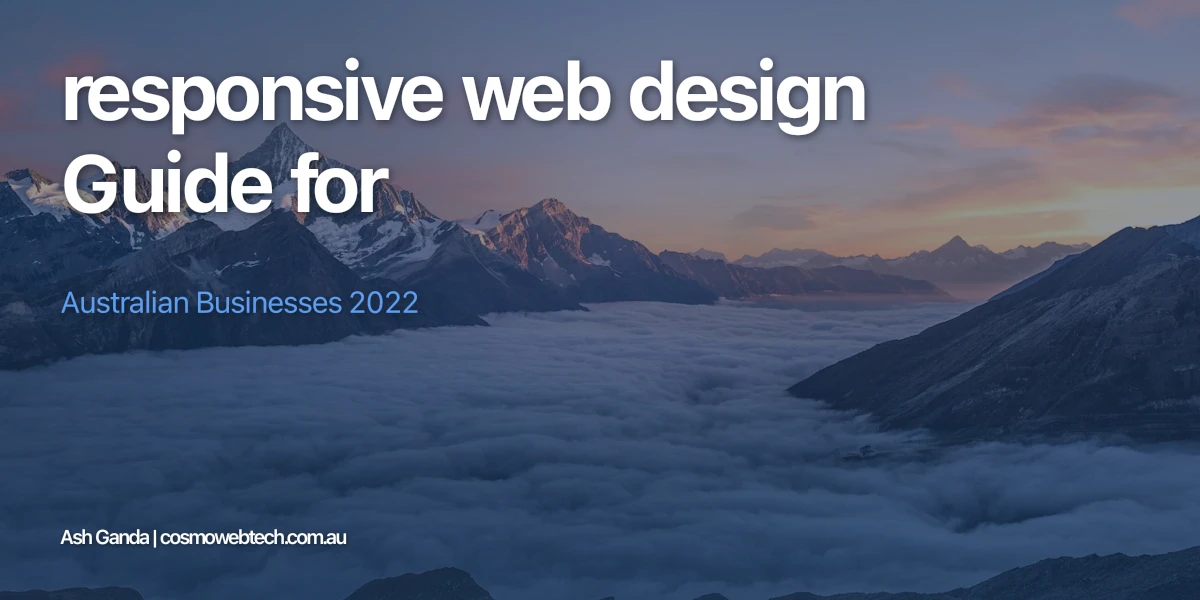 responsive web design Guide for Australian Businesses 2022