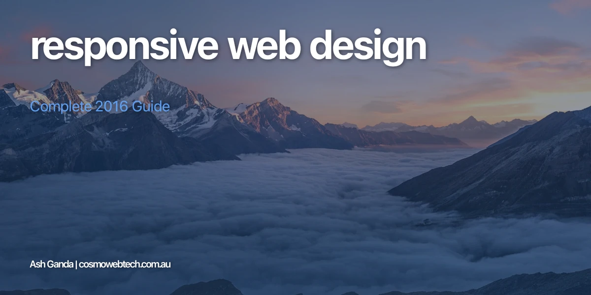 responsive web design: Complete 2016 Guide