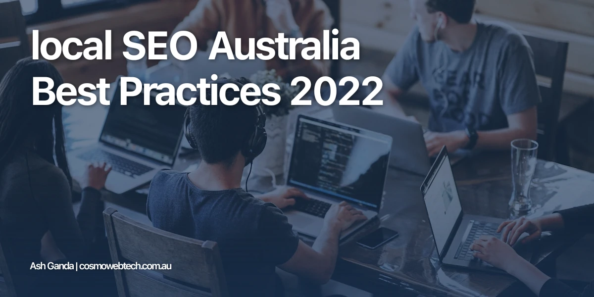 local SEO Australia Best Practices 2022