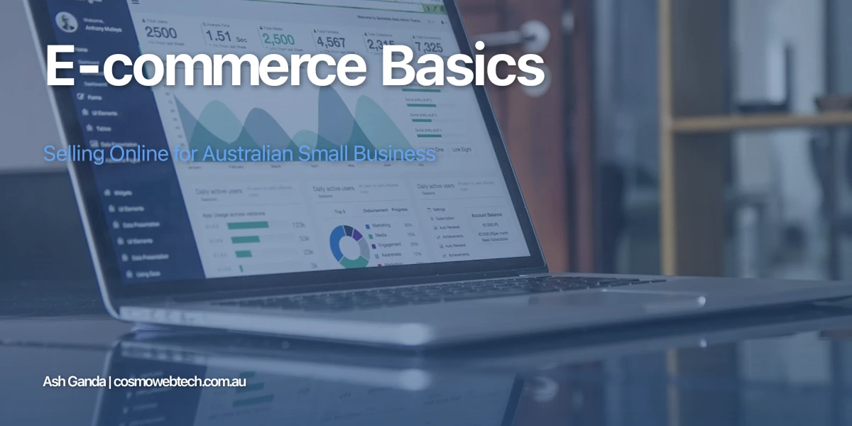 E-commerce Basics: Selling Online for Australian Small Business