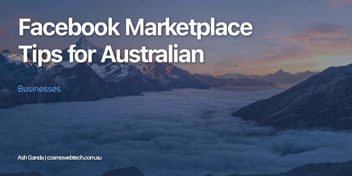 Facebook Marketplace Tips for Australian Businesses