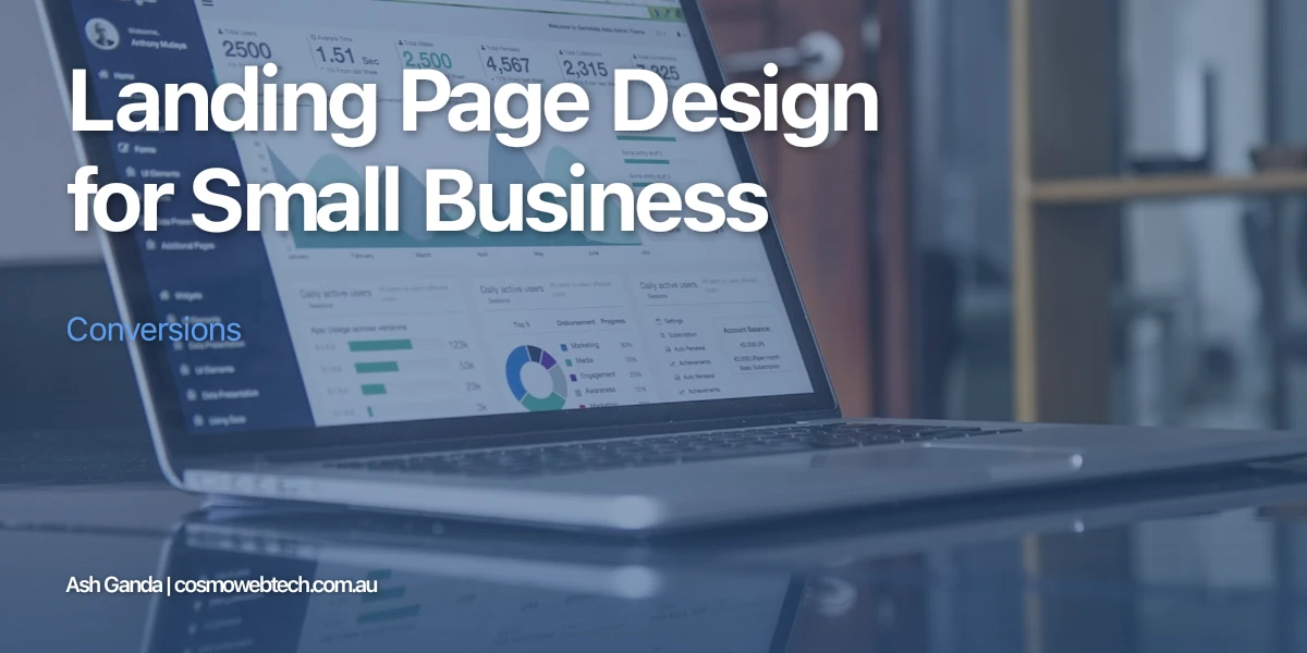 Landing Page Design for Small Business Conversions