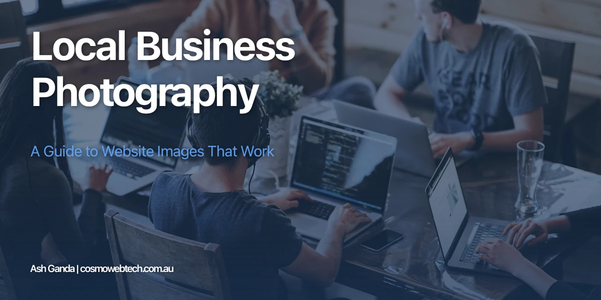 Local Business Photography: A Guide to Website Images That Work