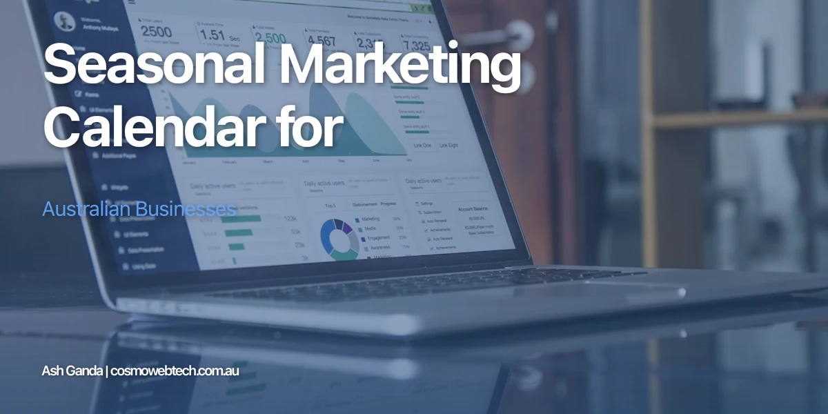 Seasonal Marketing Calendar for Australian Businesses